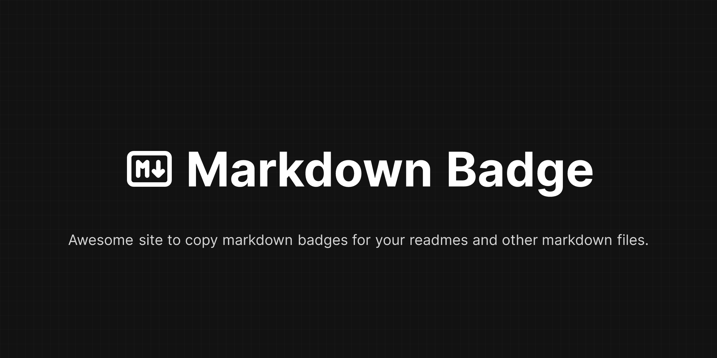 Markdown Badges — Browse 858+ GitHub README Badges